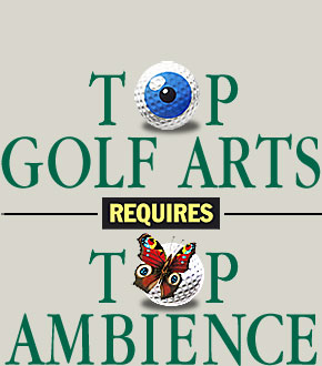 Top Golf-Arts Top Ambience
